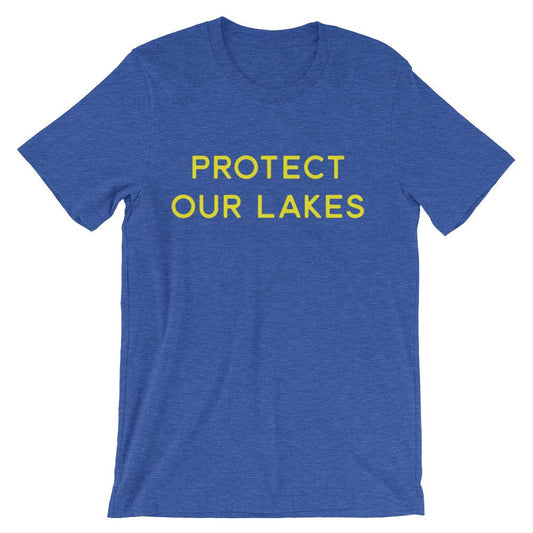 Protect Our Lakes T-Shirt - Humble Apparel Co